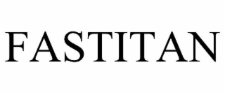 FASTITAN