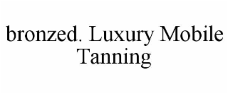 BRONZED. LUXURY MOBILE TANNING