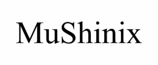 MUSHINIX