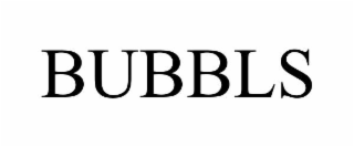 BUBBLS