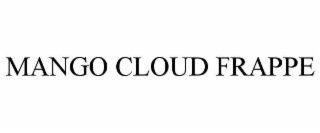 MANGO CLOUD FRAPPE