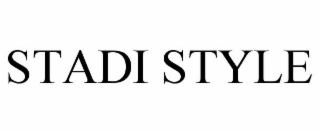 STADI STYLE