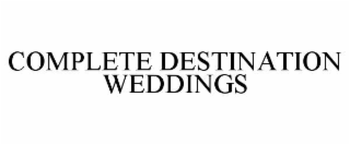 COMPLETE DESTINATION WEDDINGS