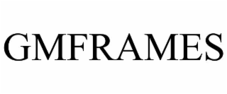 GMFRAMES