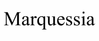MARQUESSIA