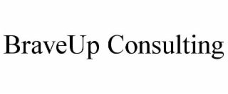 BRAVEUP CONSULTING