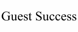 GUEST SUCCESS