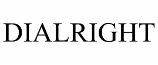 DIALRIGHT