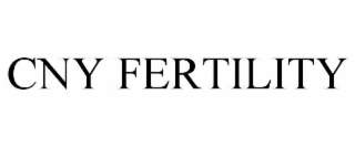 CNY FERTILITY