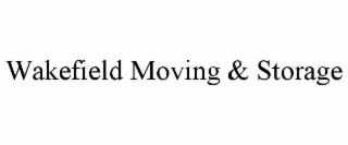 WAKEFIELD MOVING & STORAGE