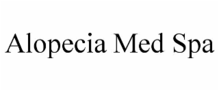 ALOPECIA MED SPA