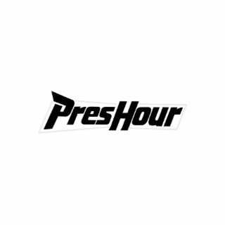 PRESHOUR