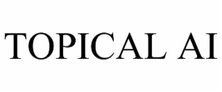 TOPICAL AI