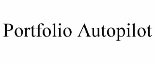 PORTFOLIO AUTOPILOT
