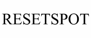 RESETSPOT