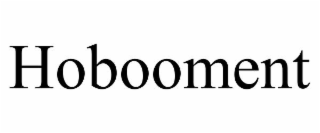 HOBOOMENT