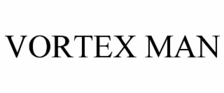 VORTEX MAN
