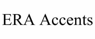 ERA ACCENTS