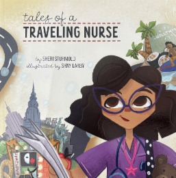 TALES OF A TRAVELING NURSE BY SHERI STURNIOLO ILLUSTRATED BY SHAY LARBY BROADWAY
