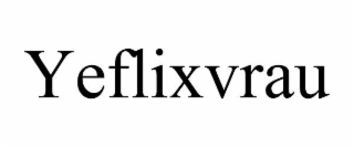 YEFLIXVRAU