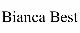 BIANCA BEST