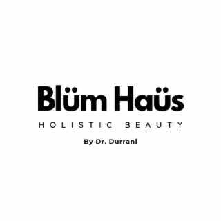 BLÃM HAÃS HOLISTIC BEAUTY BY DR. DURRANI