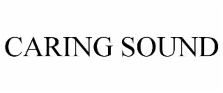 CARING SOUND