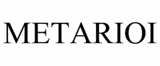 METARIOI
