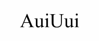 AUIUUI