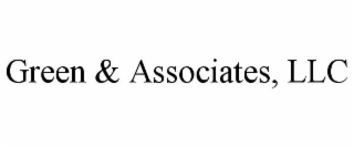 GREEN & ASSOCIATES, LLC