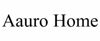 AAURO HOME
