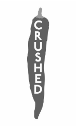 CRUSHED