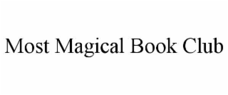 MOST MAGICAL BOOK CLUB