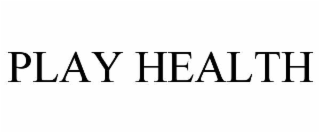 PLAY HEALTH