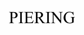 PIERING