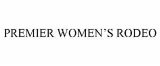 PREMIER WOMENâS RODEO