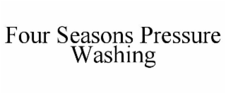 FOUR SEASONS PRESSURE WASHING