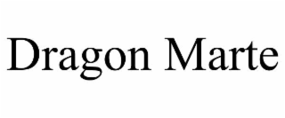 DRAGON MARTE