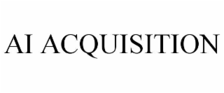 AI ACQUISITION
