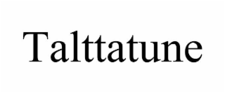 TALTTATUNE
