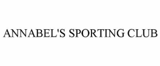 ANNABEL'S SPORTING CLUB