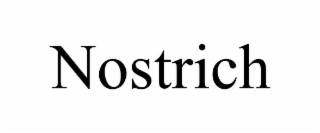 NOSTRICH
