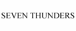 SEVEN THUNDERS