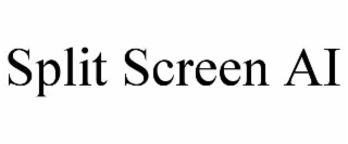 SPLIT SCREEN AI