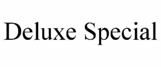 DELUXE SPECIAL