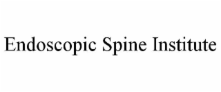 ENDOSCOPIC SPINE INSTITUTE