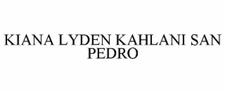 KIANA LYDEN KAHLANI SAN PEDRO
