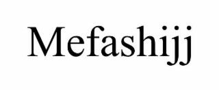 MEFASHIJJ