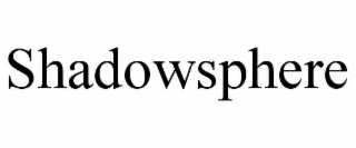 SHADOWSPHERE