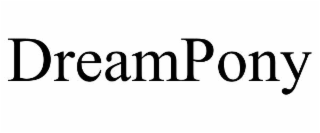DREAMPONY